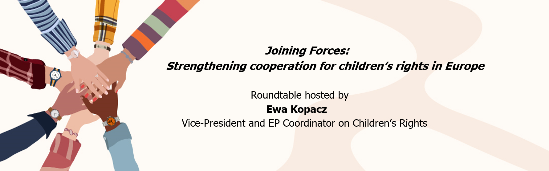 Roundtable ‘Joining Forces: Strengthening cooperation for children’s rights in Europe’